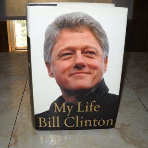MY LIFE BILL CLINTON BOOK